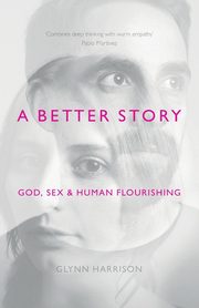 A Better Story, Harrison Glynn