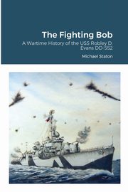 The Fighting Bob, Staton Michael