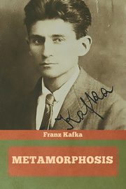 Metamorphosis, Kafka Franz