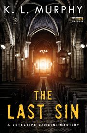 The Last Sin, Murphy K L
