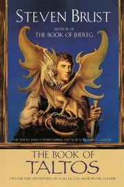 The Book of Taltos, Brust Steven