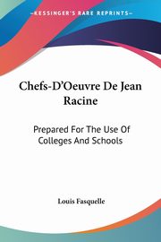 Chefs-D'Oeuvre De Jean Racine, Fasquelle Louis