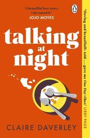 Talking at Night, Daverley Claire