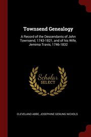 ksiazka tytu: Townsend Genealogy autor: Abbe Cleveland