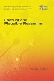 Factual and Plausible Reasoning, Billington David