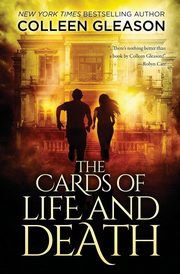 The Cards of Life and Death, Gleason Colleen