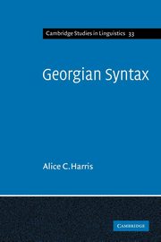 Georgian Syntax, Harris Alice C.