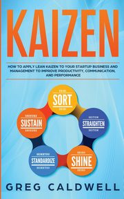 Kaizen, Caldwell Greg