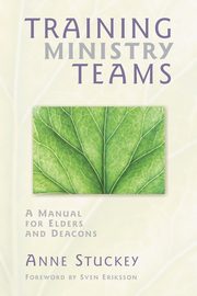 Training Ministry Teams, Stuckey Anne