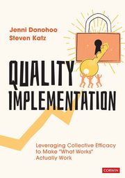 Quality Implementation, Donohoo Jenni