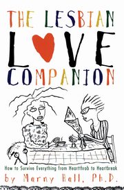 The Lesbian Love Companion, Hall Marny