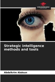 Strategic intelligence methods and tools, Abdoun Abdelkrim