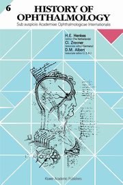 History of Ophthalmology, Henkes Harold E.