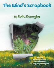 The Wind's Scrapbook, Donaghy Rolla