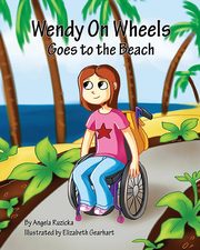 ksiazka tytu: Wendy On Wheels Goes To The Beach autor: Ruzicka Angela