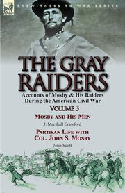 The Gray Raiders, Crawford J. Marshall