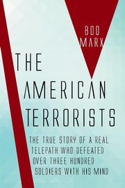 The American Terrorists, Marx Boo