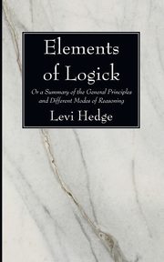 Elements of Logick, Hedge Levi