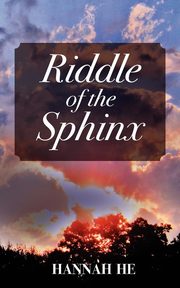 Riddle of the Sphinx, He Hannah