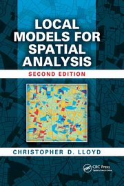 Local Models for Spatial Analysis, Lloyd Christopher D.