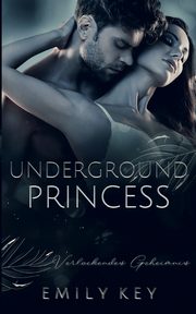 Underground Princess, Key Emily