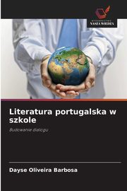 Literatura portugalska w szkole, Oliveira Barbosa Dayse