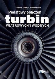 Podstawy oblicze turbin wiatrowych i wodnych, Taler Dawid, Rup Kazimierz