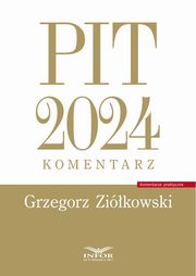 PIT 2024 komentarz, Zikowski Grzegorz