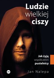 Ludzie wielkiej ciszy, Nalepa Jan