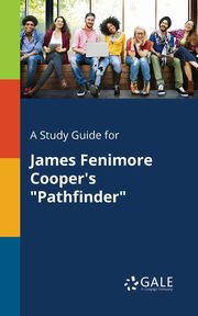 A Study Guide for James Fenimore Cooper's 