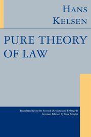 Pure Theory of Law, Kelsen Hans