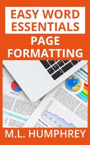 Page Formatting, Humphrey M.L.