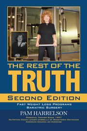 THE REST OF THE TRUTH, Harrelson Pamela