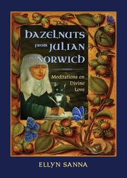 Hazelnuts from Julian of Norwich, 