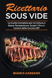 Ricettario Sous Vide, Cassano Bianca