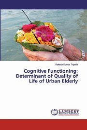 Cognitive Functioning, Tripathi Rakesh Kumar