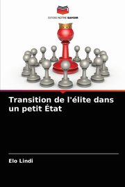 Transition de l'lite dans un petit tat, Lindi Elo