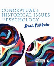 Conceptual and Historical Issues in Psychology, Piekkola Brad