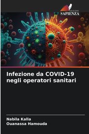 Infezione da COVID-19 negli operatori sanitari, Kalla Nabila