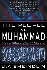 ksiazka tytu: The People vs Muhammad - Psychological Analysis autor: Sheindlin J.K