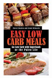 Easy Low Carb Meals, Boykin Cheryl