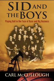 Sid and the Boys, McCullough Carl