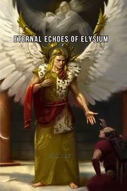 Eternal Echoes of Elysium, Jay Ola