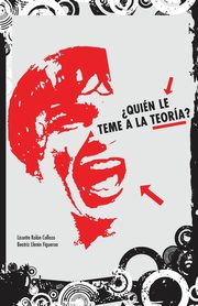 ?Quin le teme a la teora?, Roln Collazo Lissette