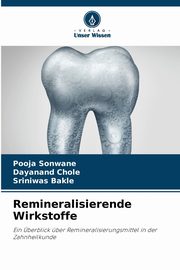 Remineralisierende Wirkstoffe, Sonwane Pooja