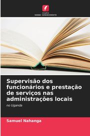 Supervis?o dos funcionrios e presta?o de servios nas administra?es locais, NAHANGA SAMUEL