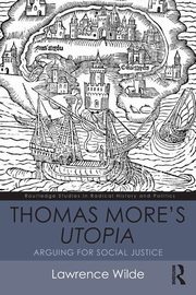 Thomas More's Utopia, Wilde Lawrence