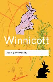 Playing and Reality, Winnicott D. W.