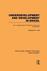 Underdevelopment and Development in Brazil, Leff Nathaniel H