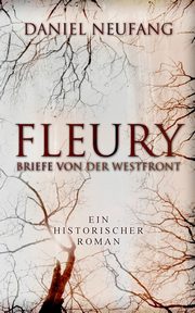 Fleury, Neufang Daniel
